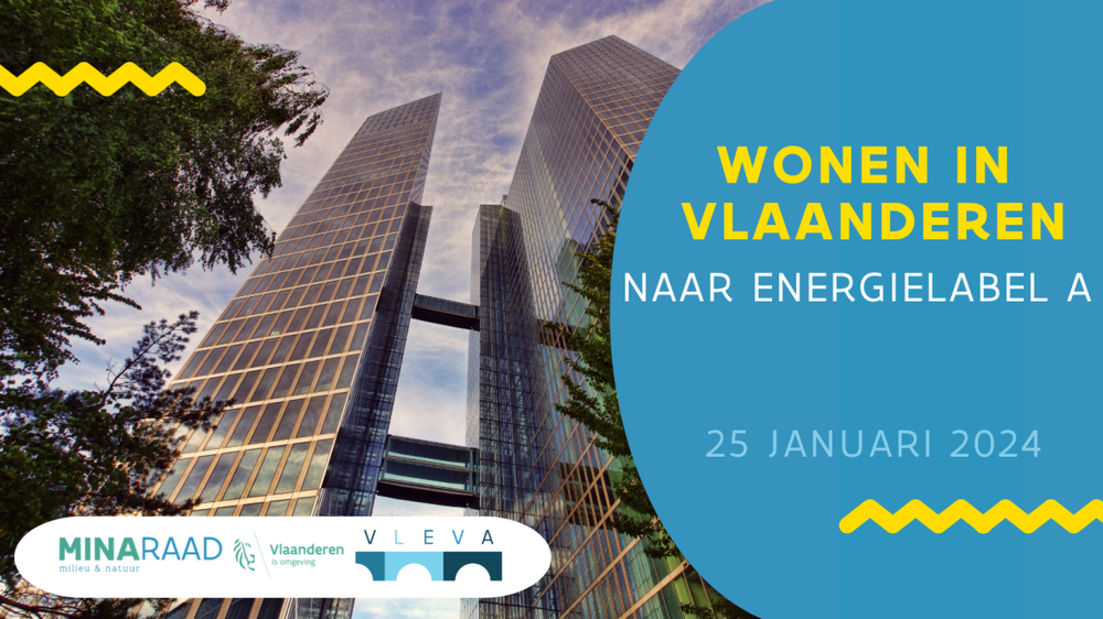 Wonen in Vlaanderen: op weg naar energielabel A